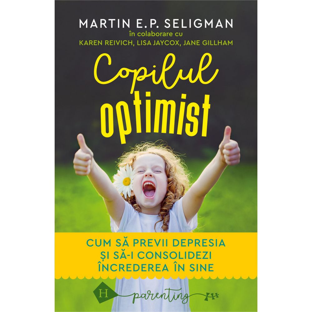 Copilul optimist, Martin E.P. Seligman