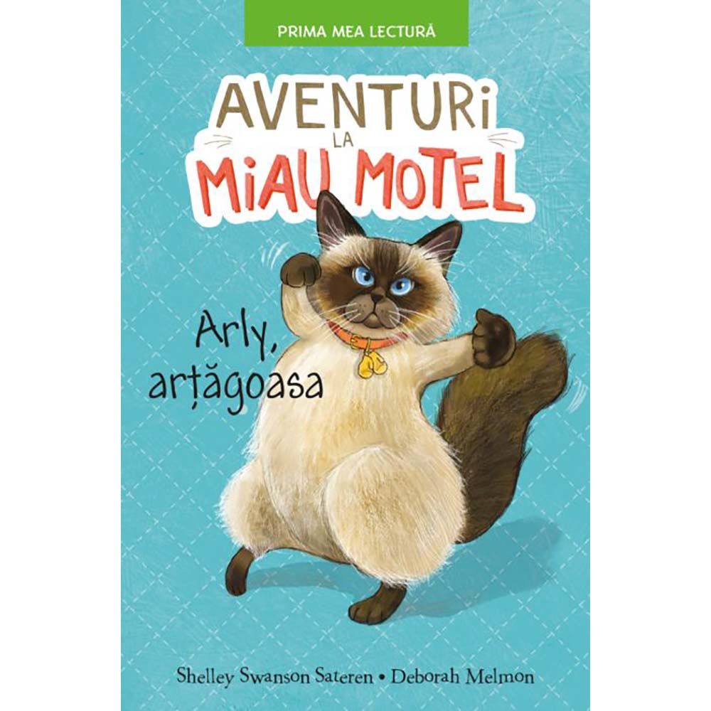Carte Editura Litera, Aventuri la Miau Motel. Arli artagoasa, Shelley Swanson Sateren