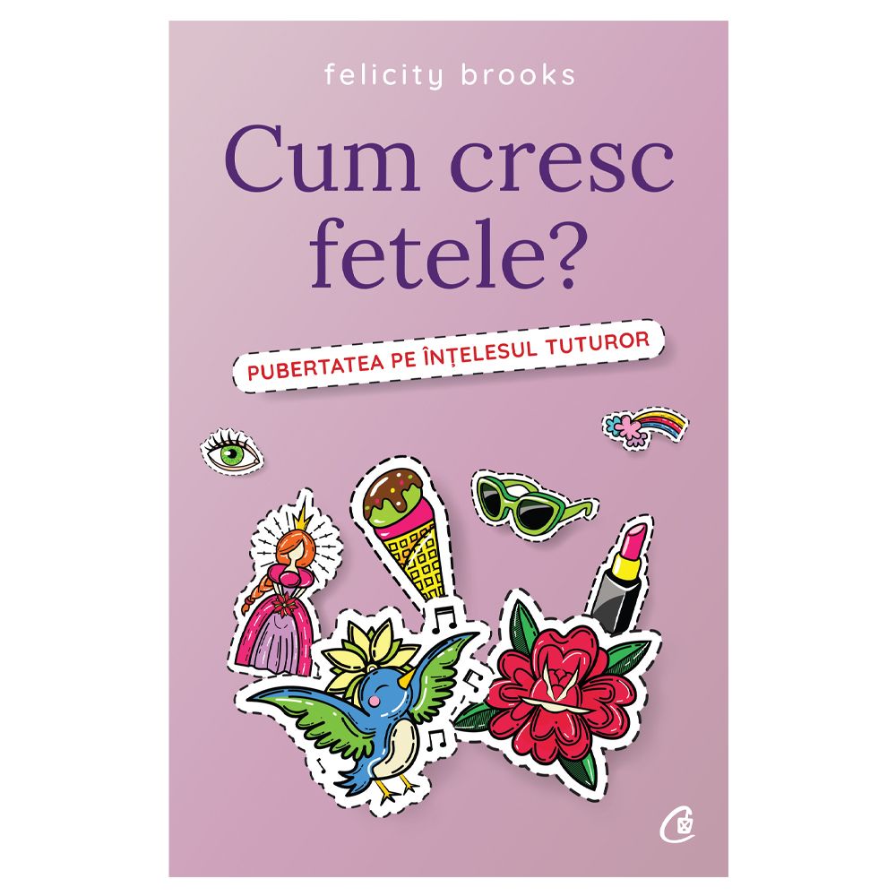 Cum cresc fetele?, Felicity Brooks