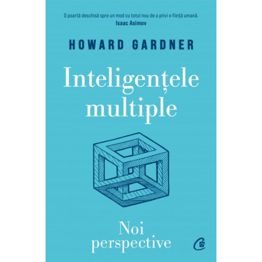 Inteligentele multiple. Noi perspective, Howard Gardner