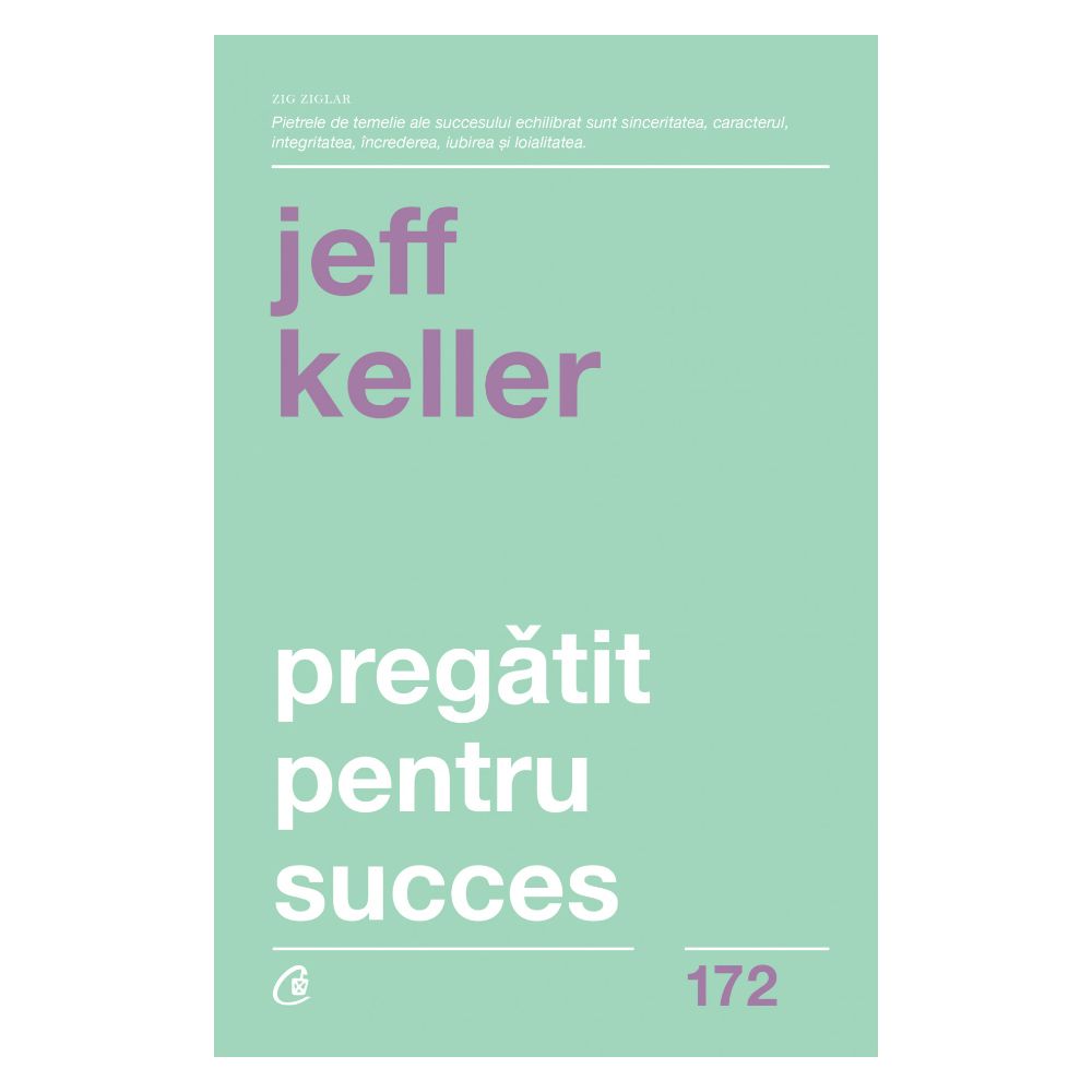 Pregatit pentru succes Editia II, Jeff Keller