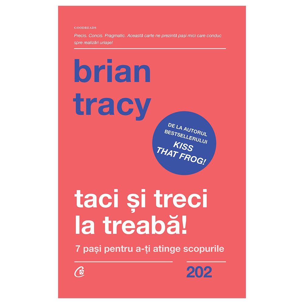 Taci si treci la treaba!, Brian Tracy