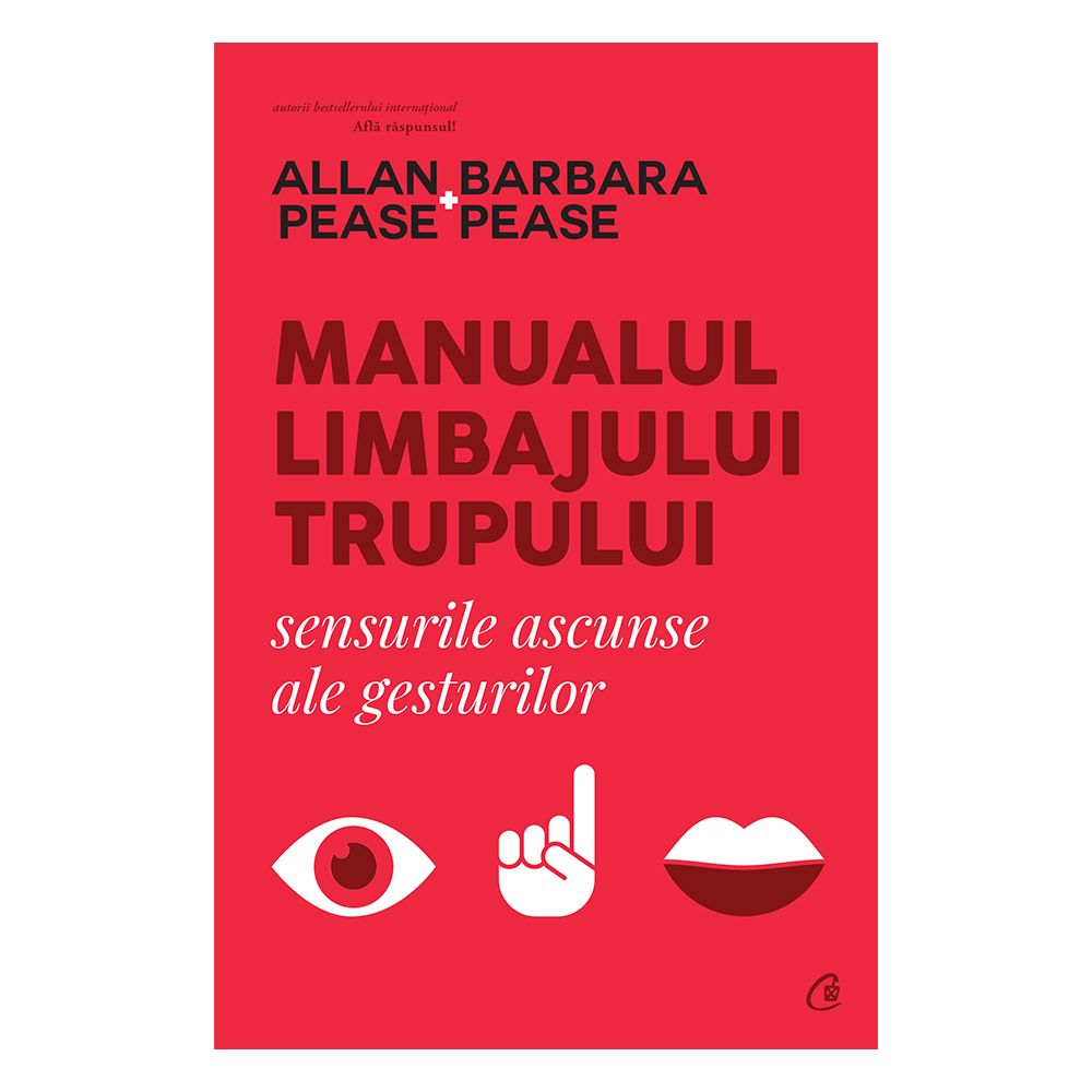 Manualul limbajului trupului, Allan Pease, Barbara Pease