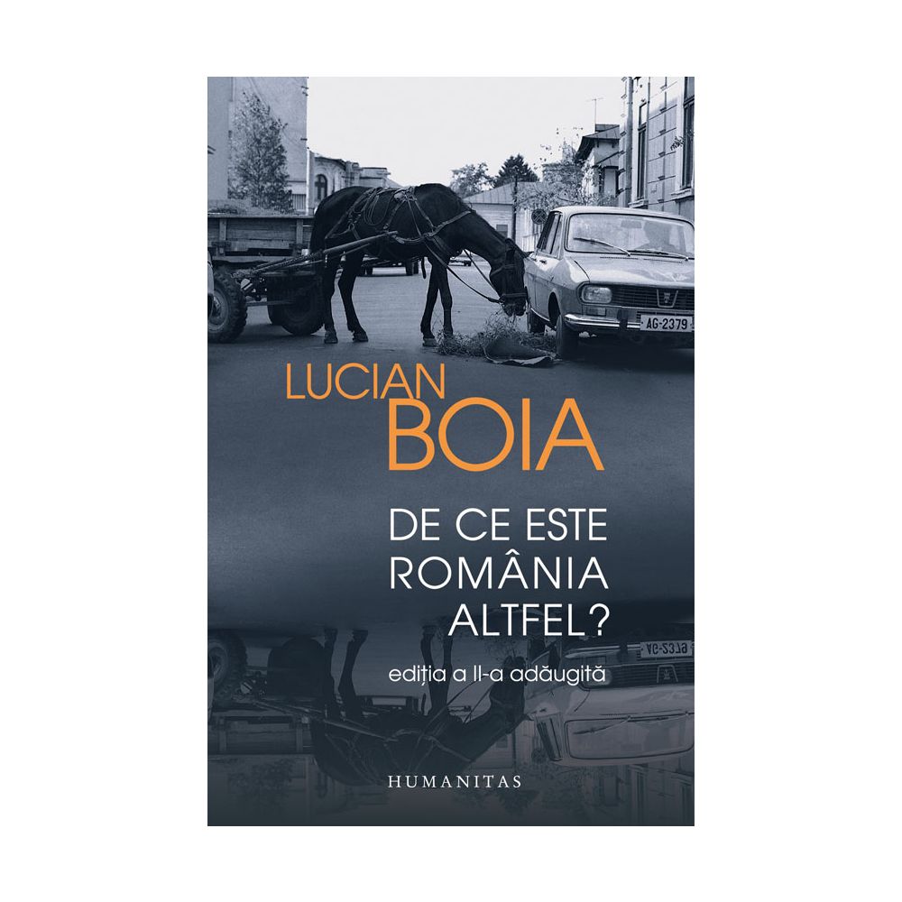 De ce este Romania altfel?, Lucian Boia
