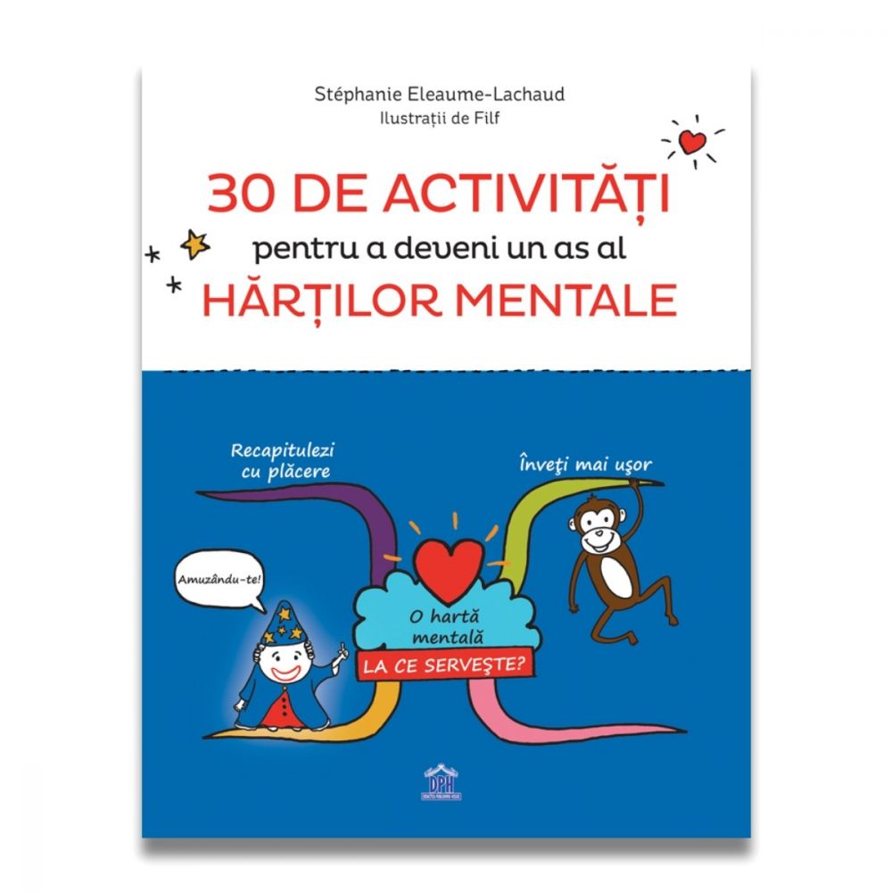 30 de activitati pentru a deveni un as al hartilor mentale, Stephanie Eleaume-Lachaud