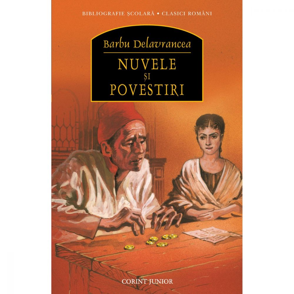 Carte Editura Corint, Nuvele si povestiri, Barbu Delavrancea