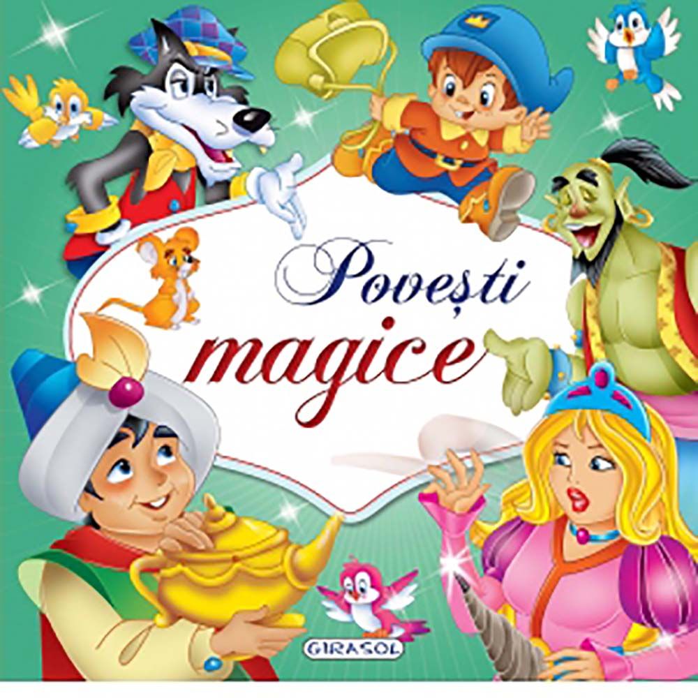 Carte Editura Girasol, Povesti magice