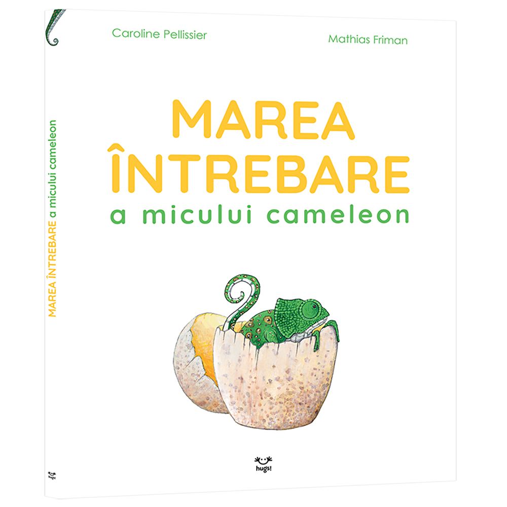 Carte Editura Epica, Marea intrebare a micului cameleon, Caroline Pellissier