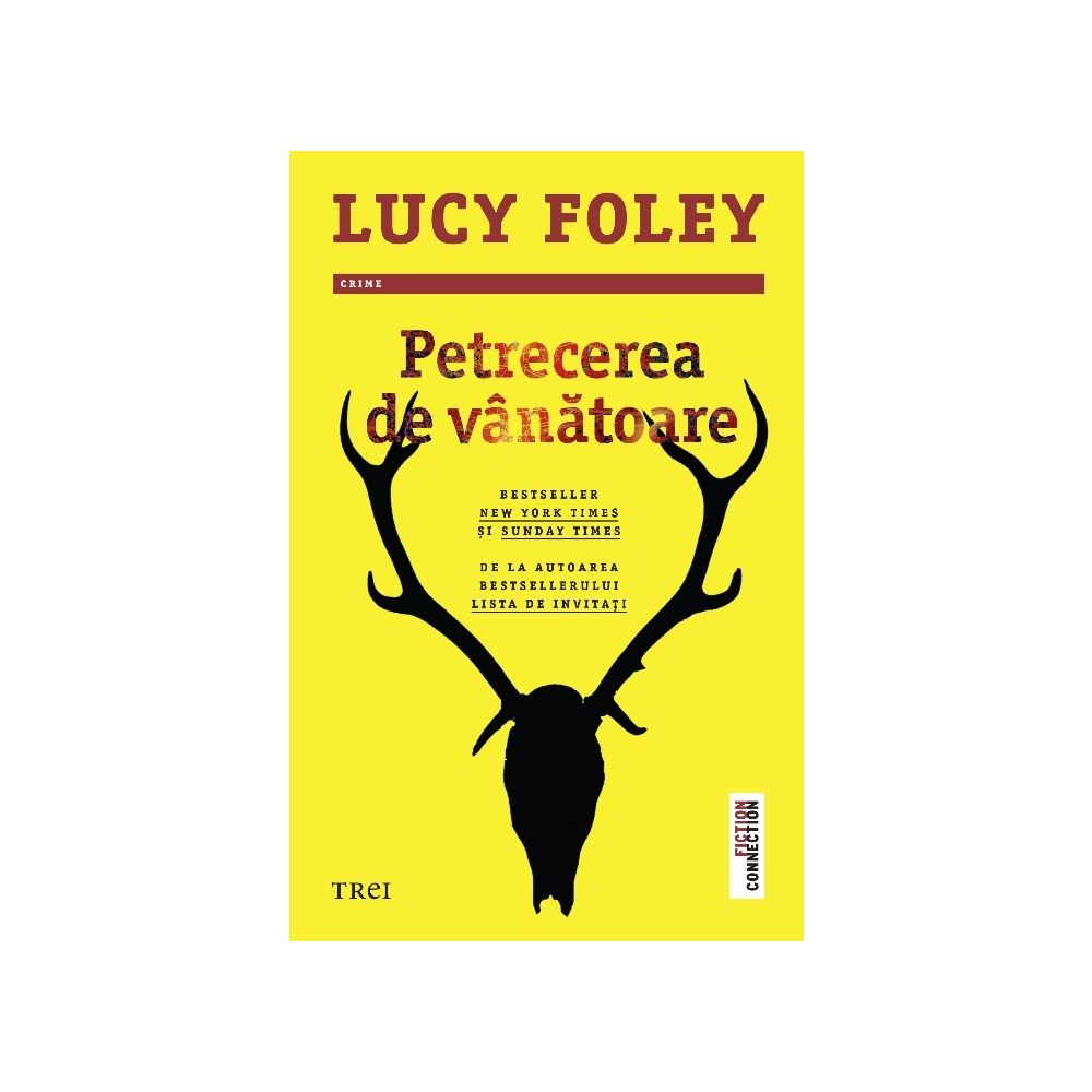 Petrecerea de vanatoare, Lucy Foley