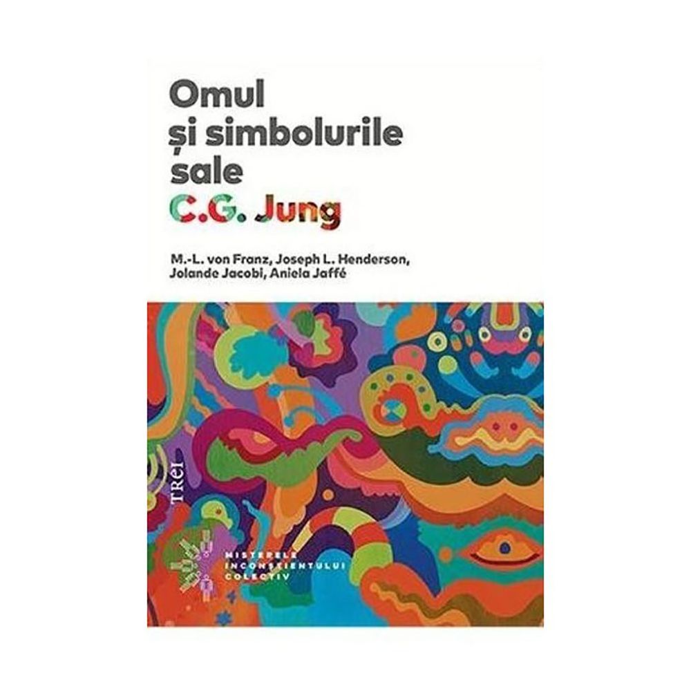 Omul si simbolurile sale, C. G. Jung