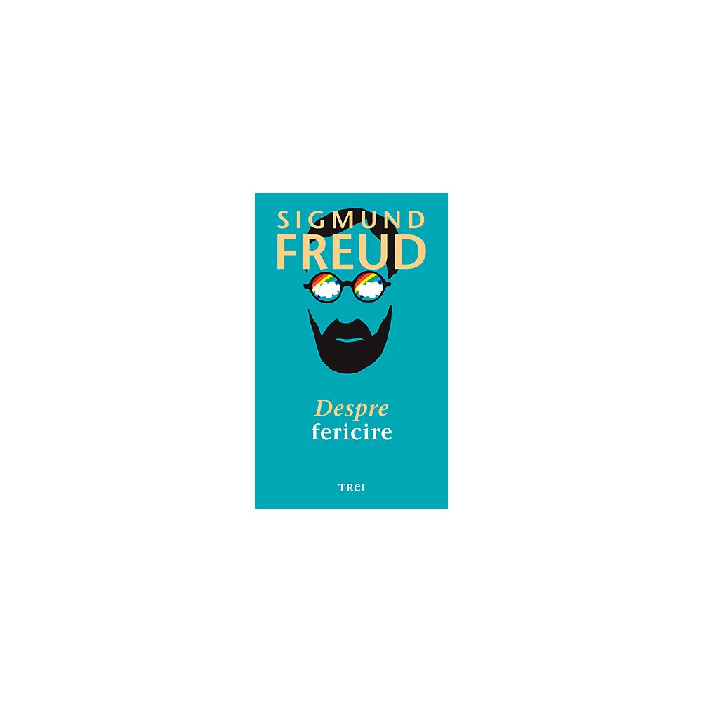 Despre fericire, Sigmund Freud 