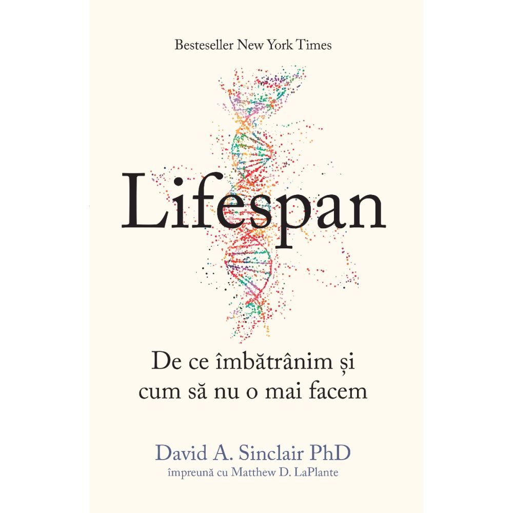 Lifespan, David A. Sinclair Phd, Matthew D. LaPlante
