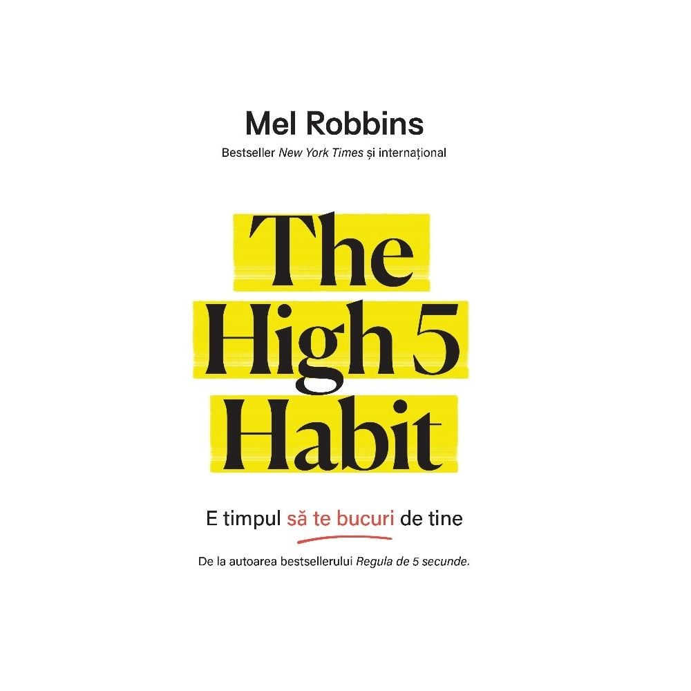 The High 5 Habit, Mel Robbins