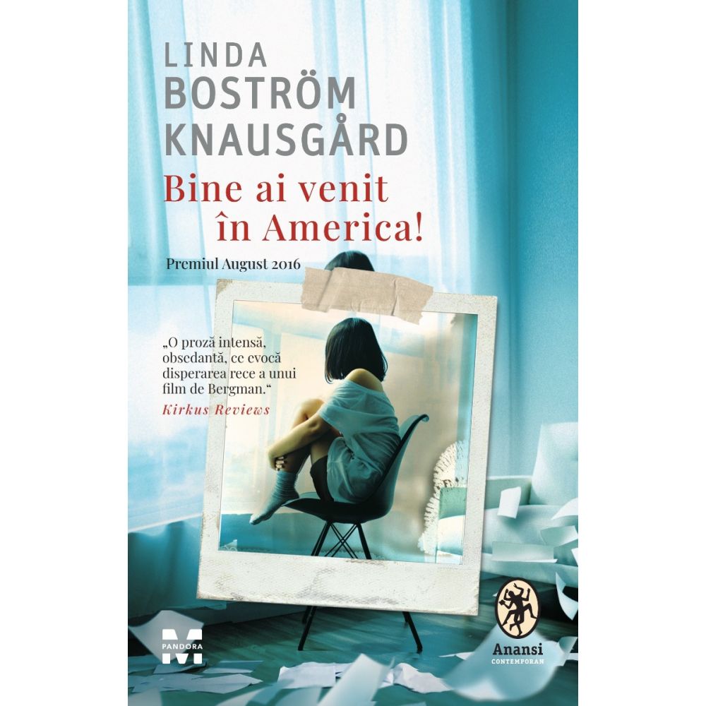 Bine ai venit in America!, Linda Bostrom Knausgard