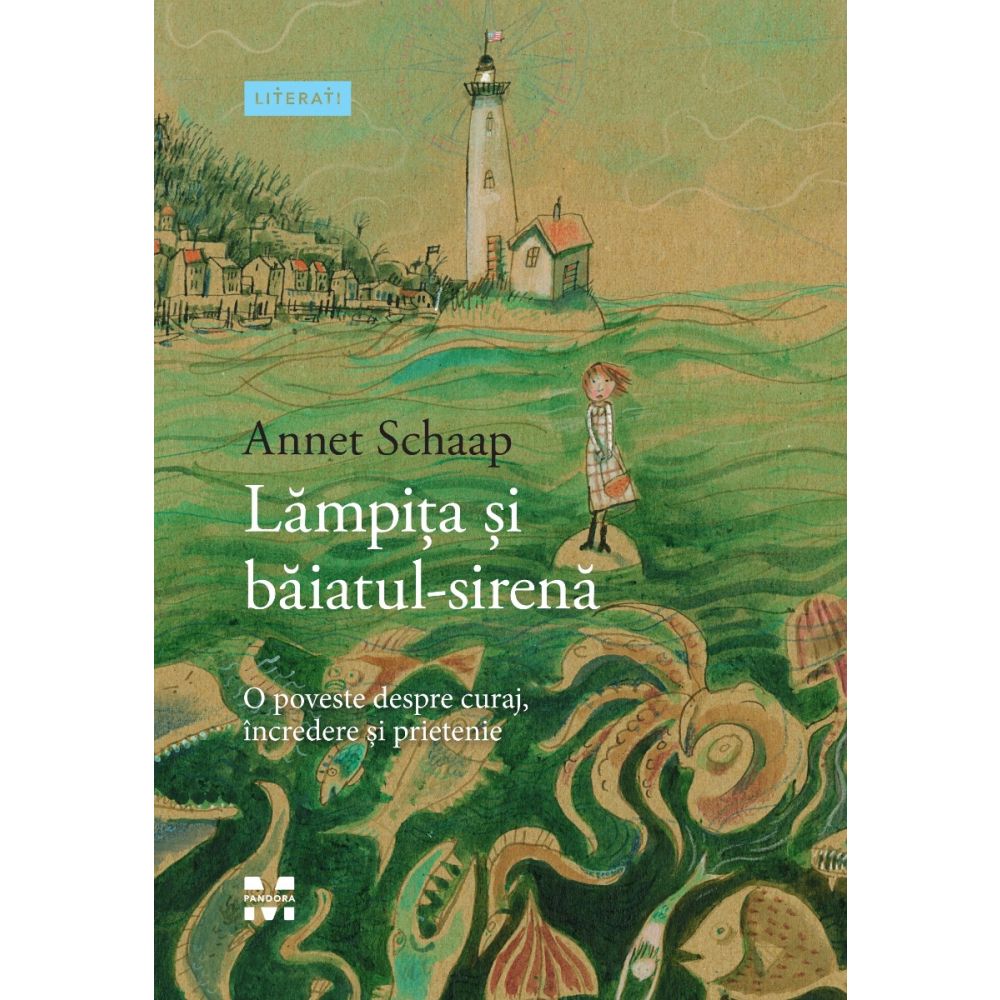 Lampita si baiatul-sirena, Annet Schaap