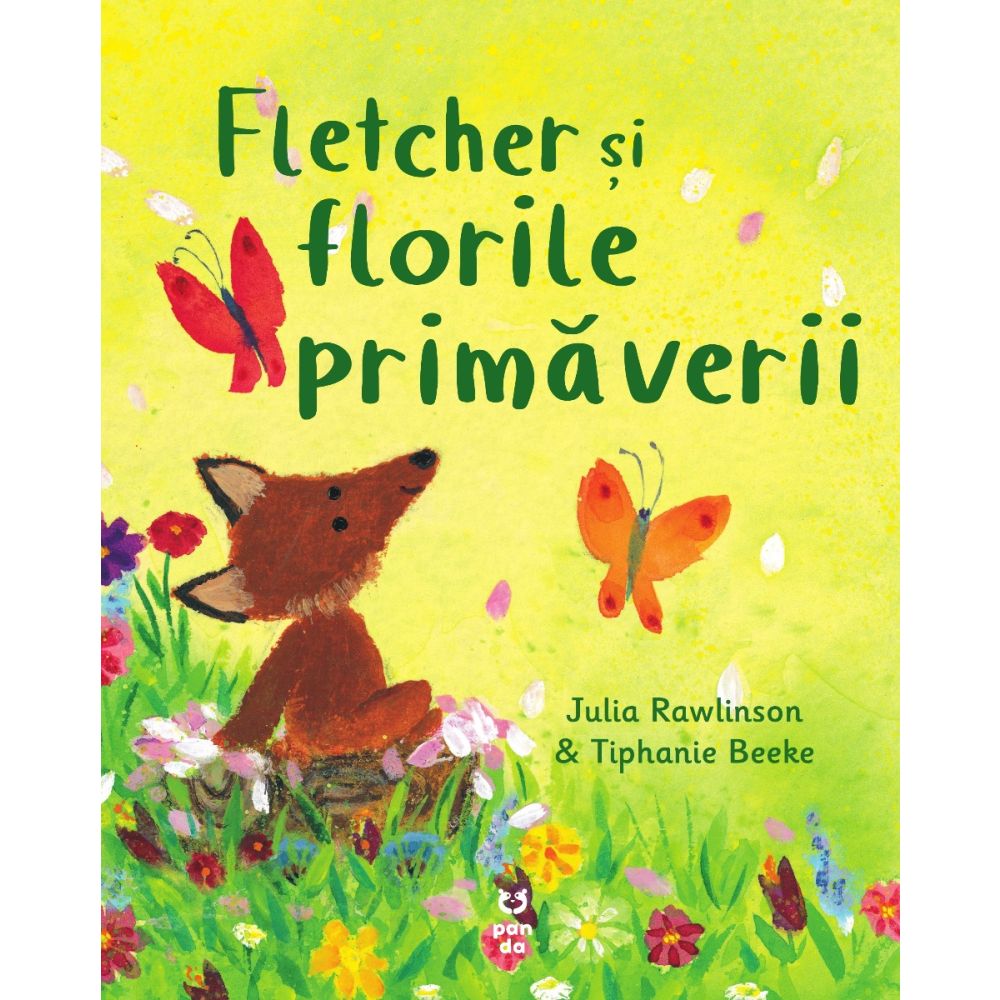 Fletcher si florile primaverii, Julia Rawlinson si Tiphanie Beeke 