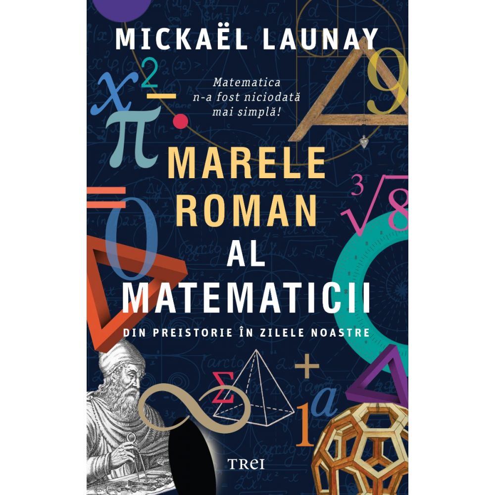 Marele roman al matematicii, Mickael Launay 