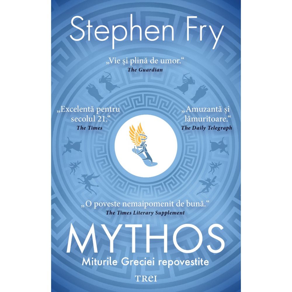 Mythos - Miturile Greciei repovestite, Stephen Fry