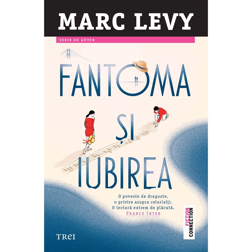 Fantoma si iubirea, Marc Levy