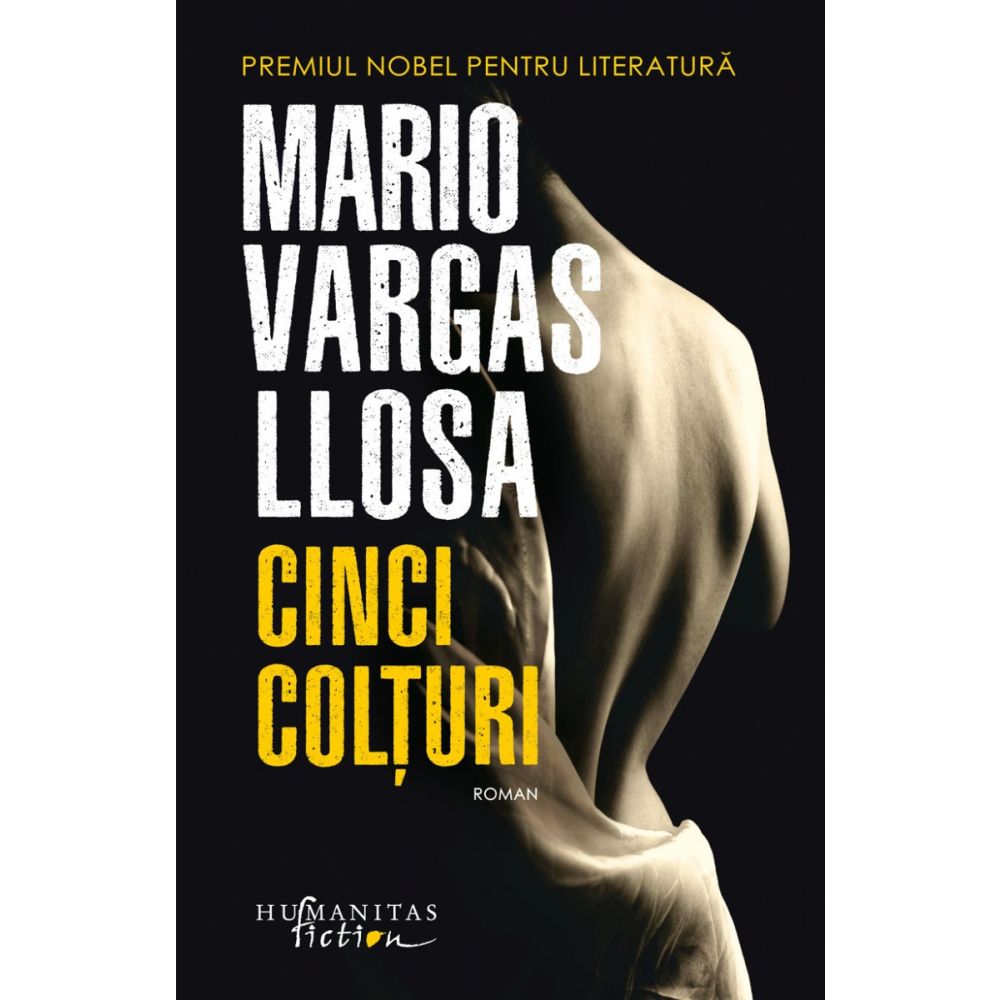 Cinci colturi, Mario Vargas-Llosa