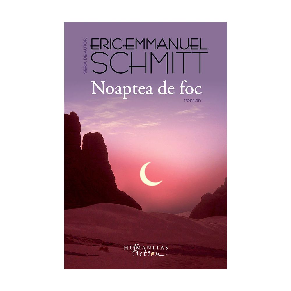 Noaptea de foc, Eric-Emmanuel Schmitt