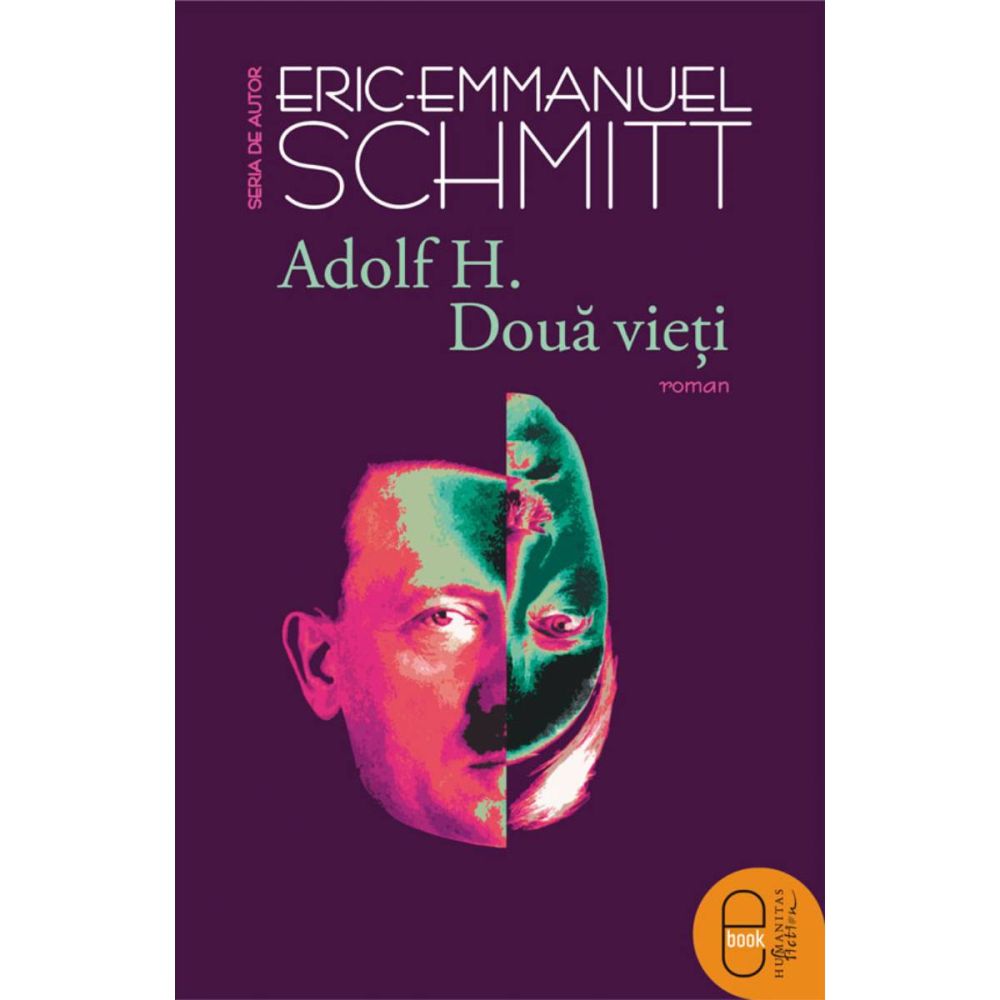 Adolf H. Doua vieti, Eric-Emmanuel Schmitt