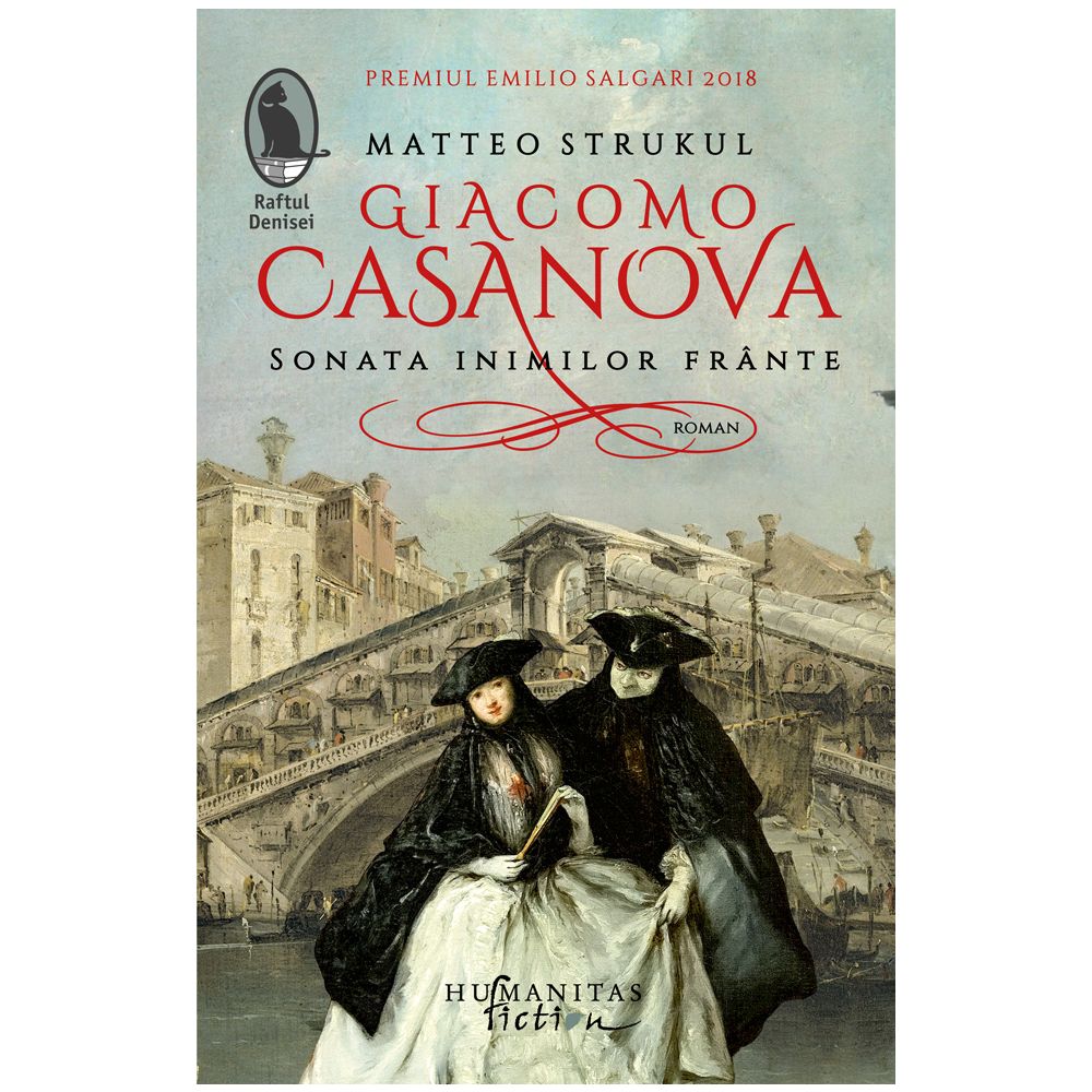 Giacomo Casanova, Sonata inimilor frante. Matteo Strukul 