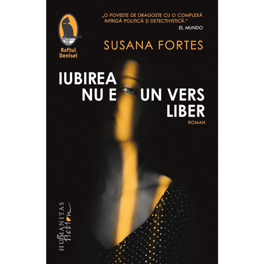 Iubirea nu e un vers liber, Susana Fortes
