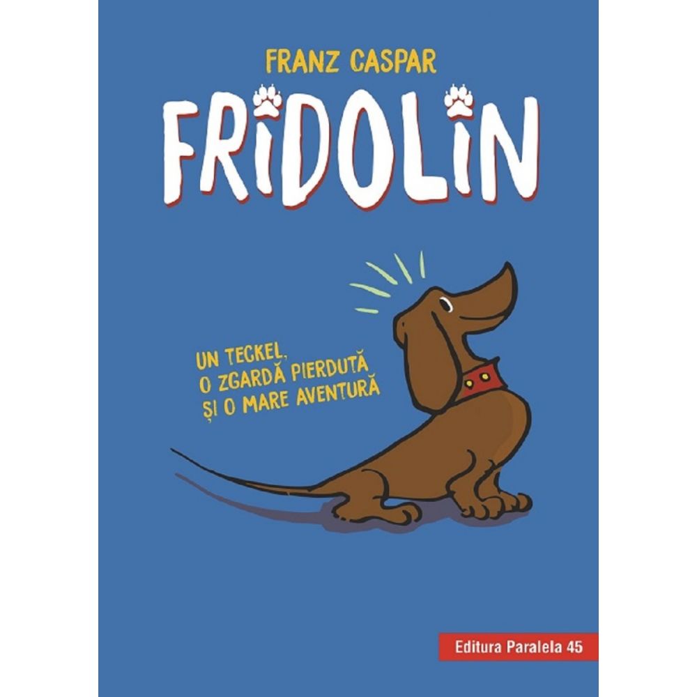 Fridolin, Franz Caspar