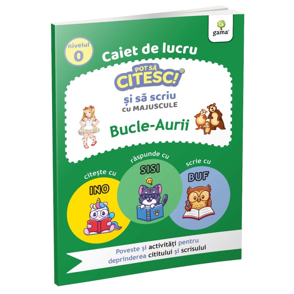 Bucle-Aurii, Pot sa citesc si sa scriu, Nivel 0 
