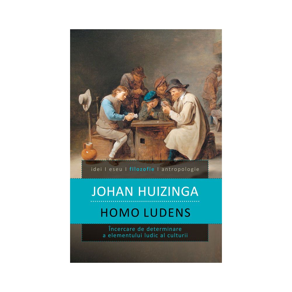 Homo ludens, Johan Huizinga