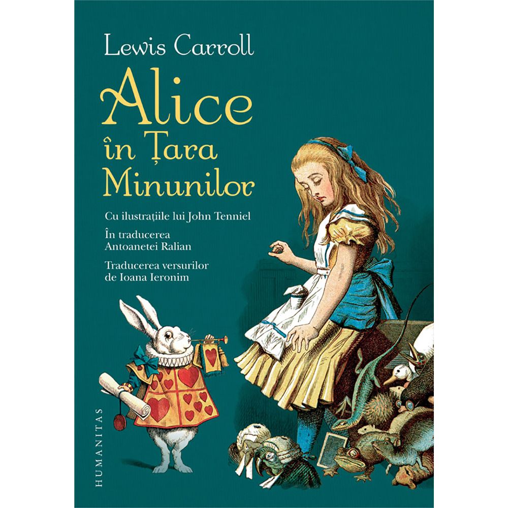 Carte Editura Humanitas, Alice in Tara Minunilor, Lewis Carroll