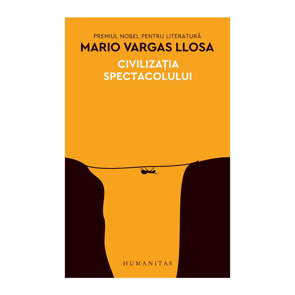 Civilizatia spectacolului, Mario Vargas-Llosa 