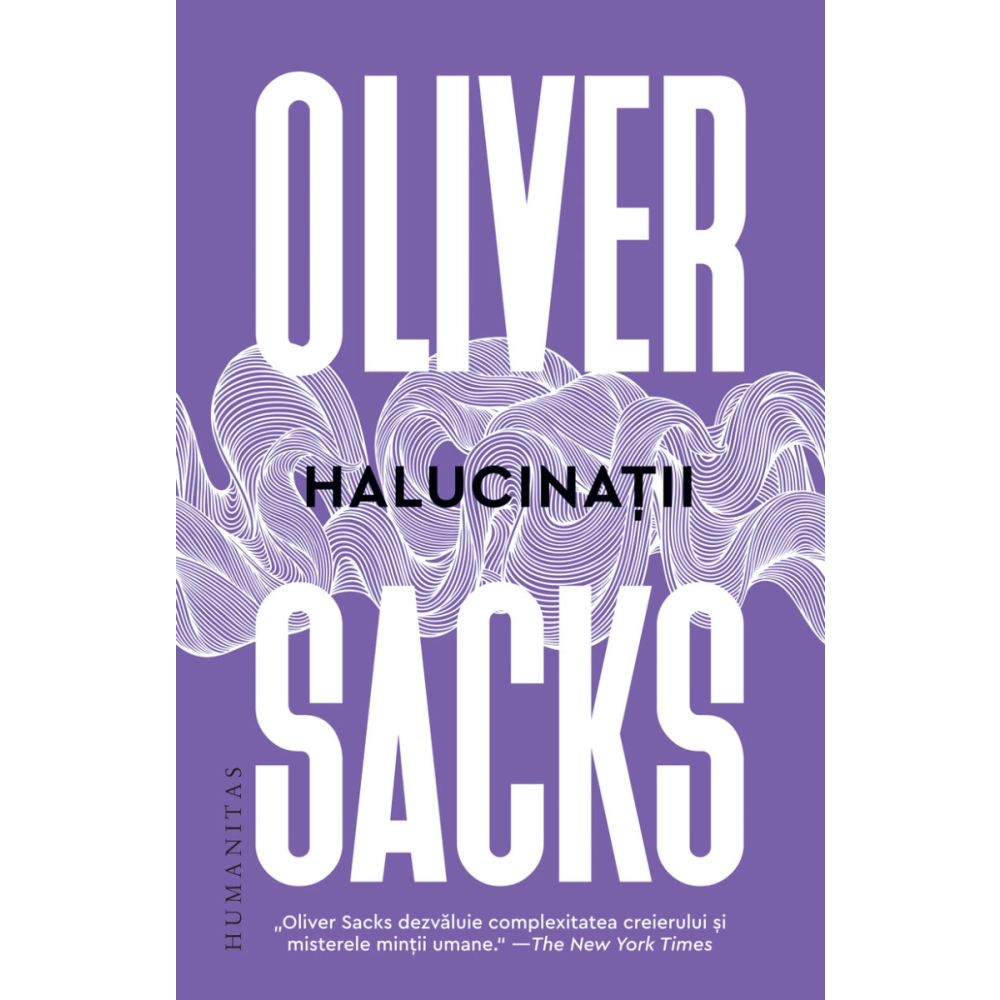 Halucinatii, Oliver Sacks