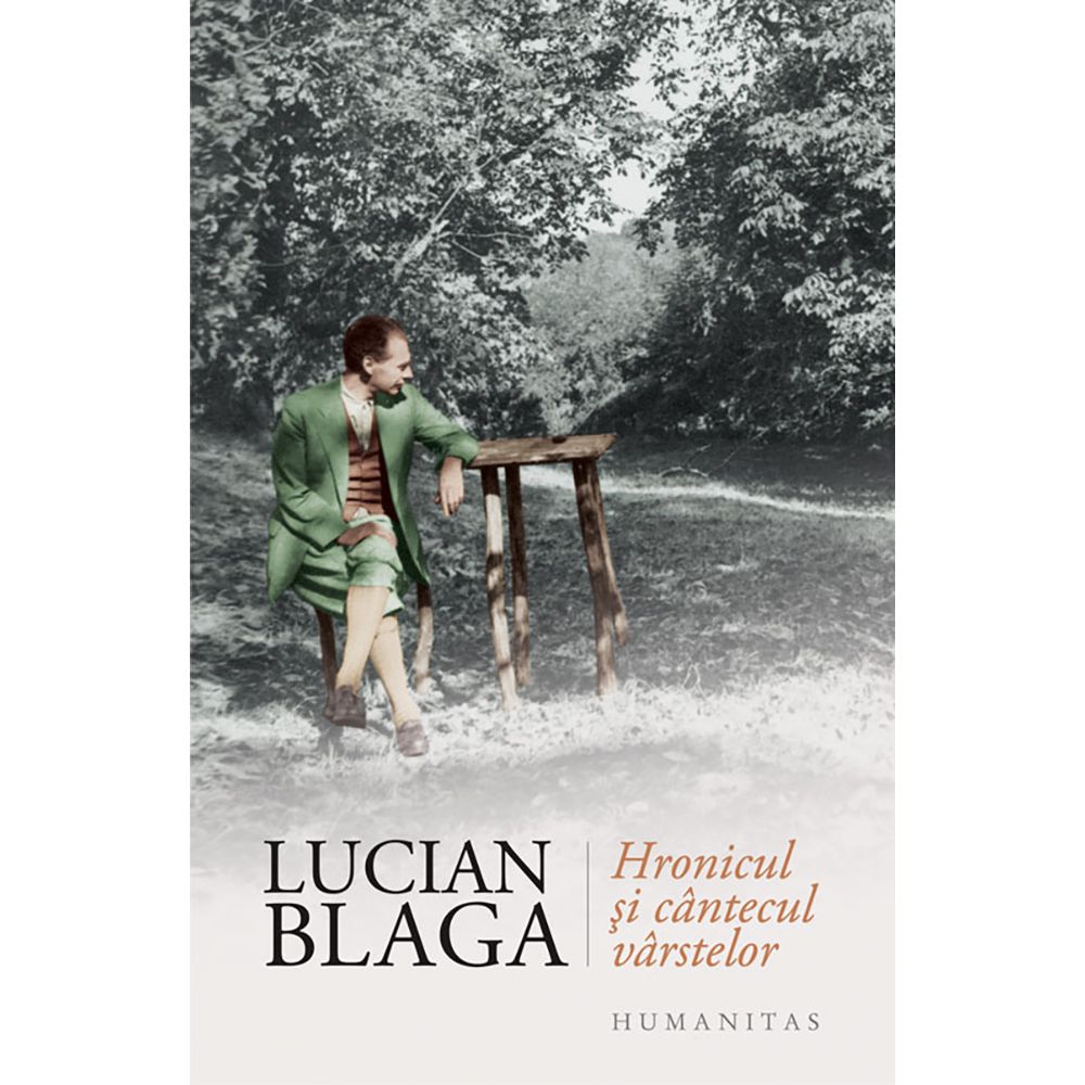 Hronicul si cantecul varstelor, Lucian Blaga