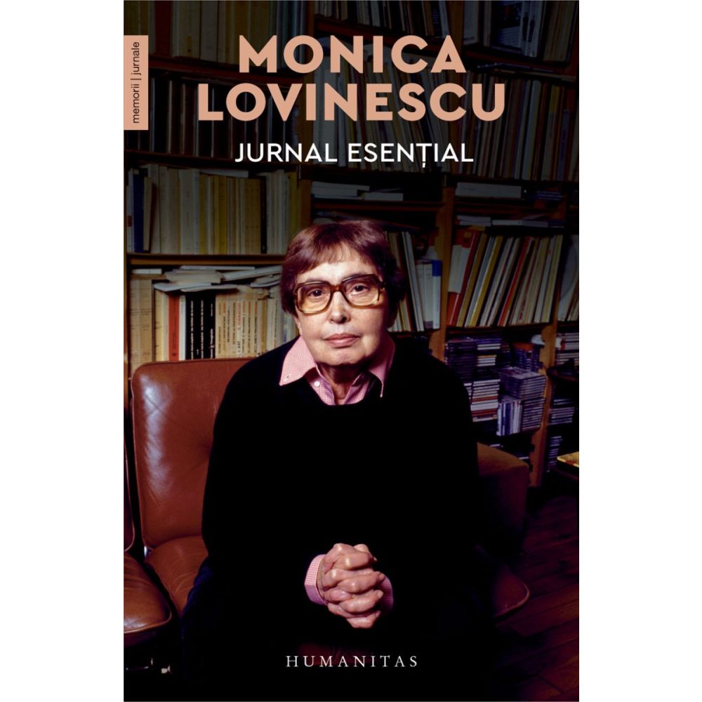 Jurnal esential 1981–2002, Monica Lovinescu