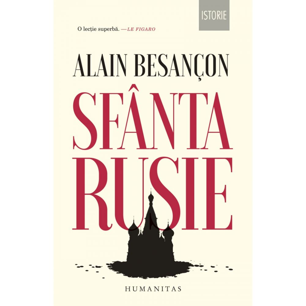 Sfanta Rusie, Alain Besancon