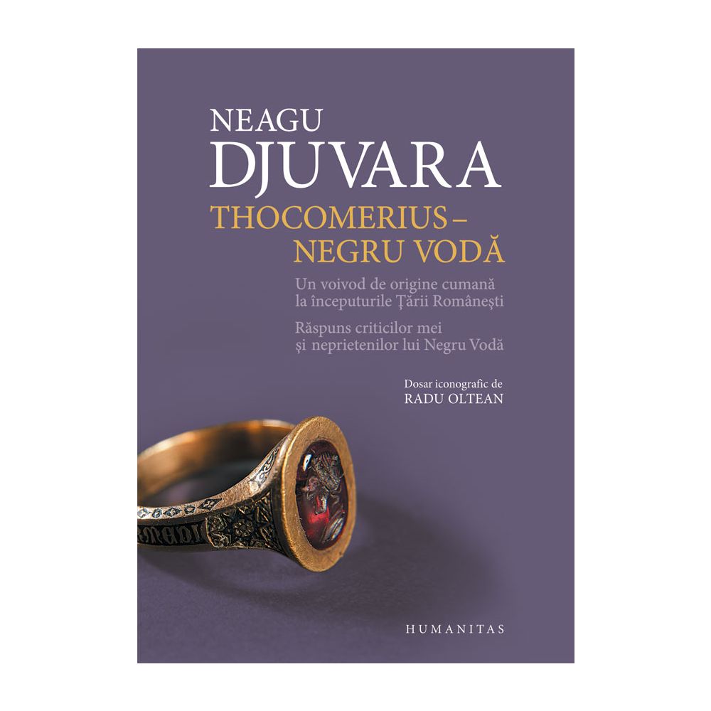 Thocomerius - Negru Voda, Neagu Djuvara 