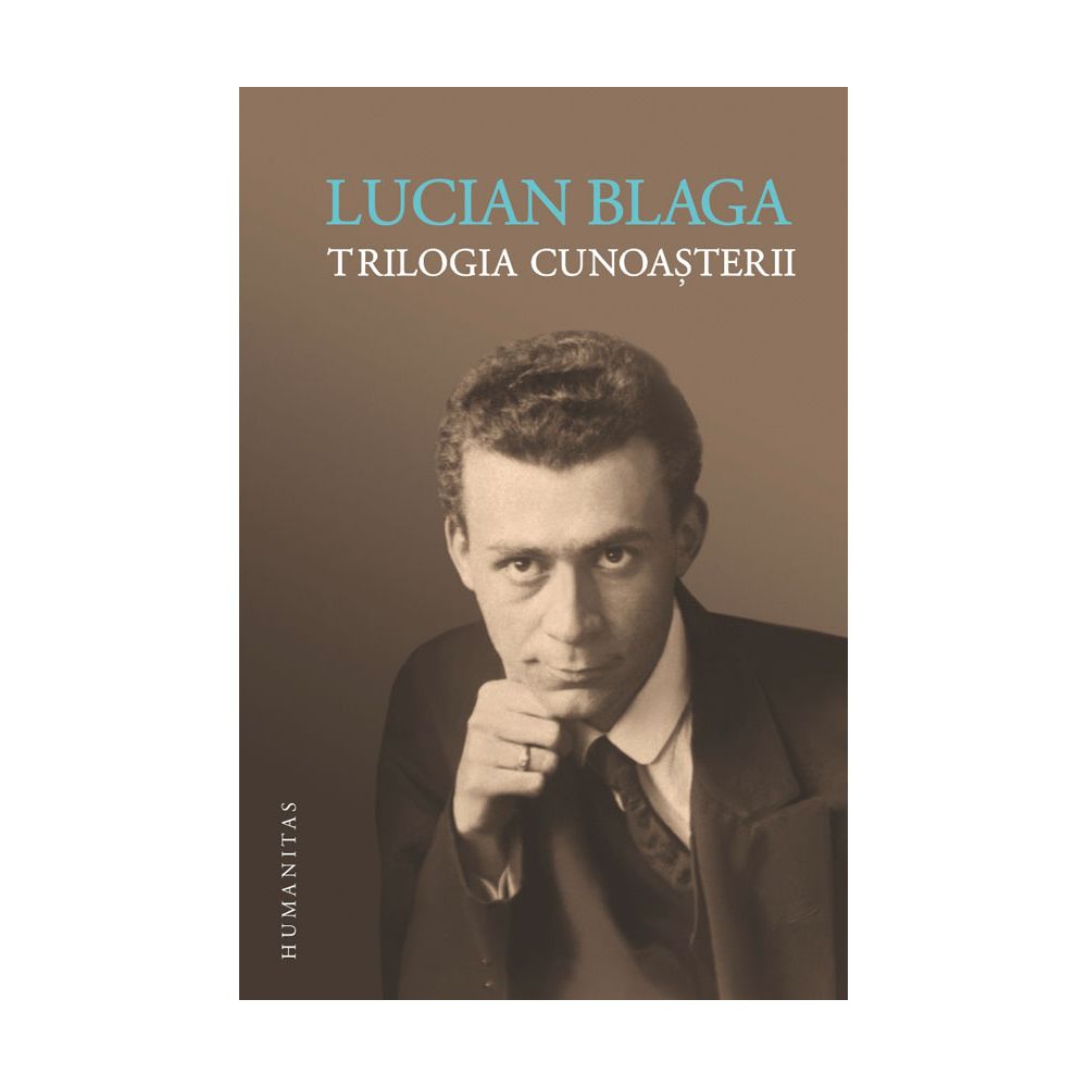 Trilogia cunoasterii, Lucian Blaga 