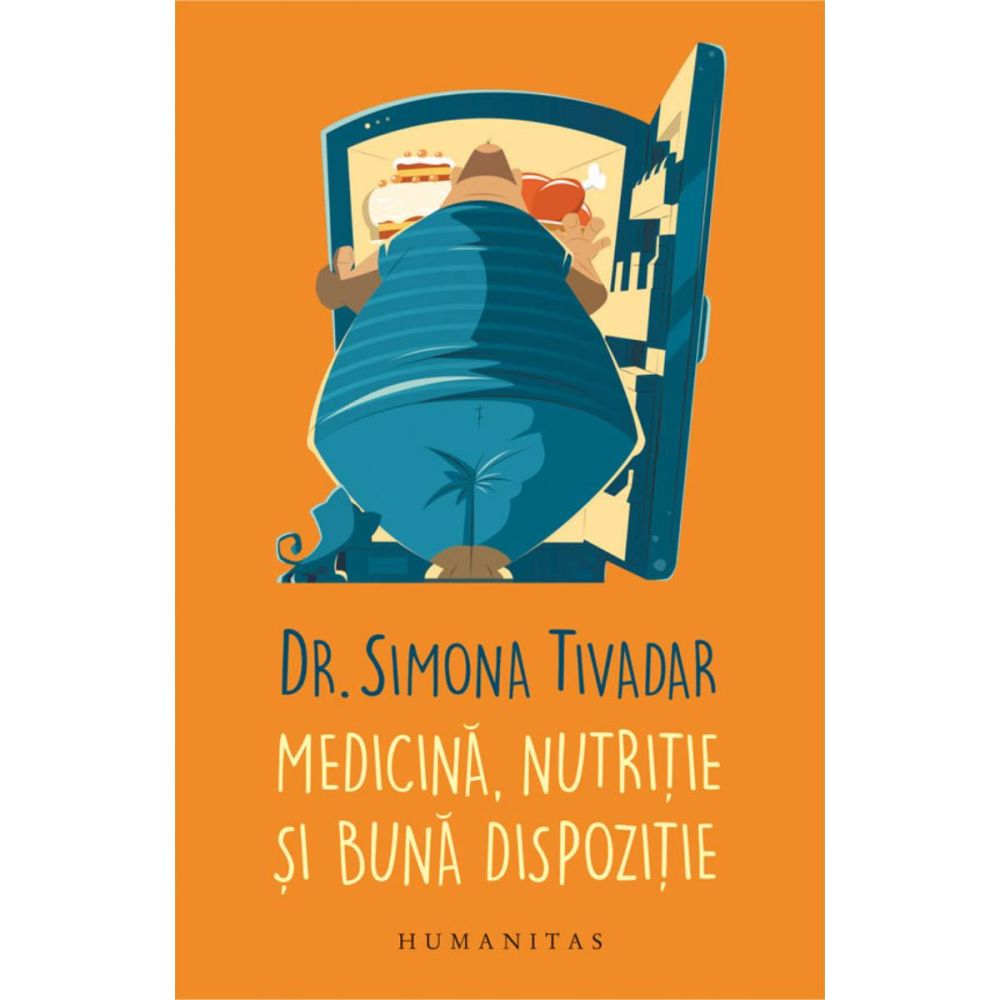Medicina, nutritie si buna dispozitie, Simona Tivadar