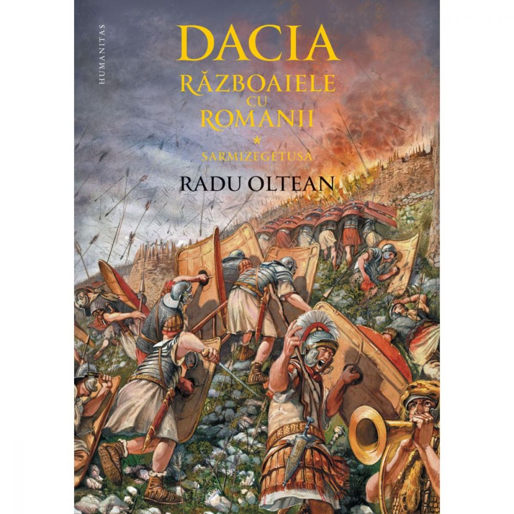 Dacia, Razboaiele cu romanii, Radu Oltean