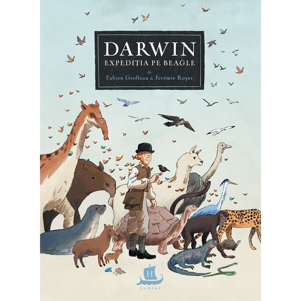 Carte Editura Humanitas, Darwin Expeditia pe Beagle, Fabien Grolleau
