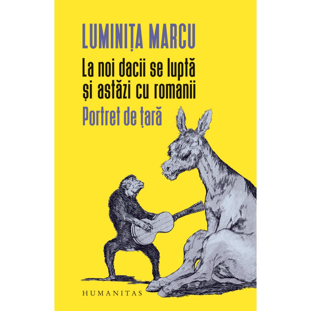 La noi dacii se lupta si astazi cu romanii. Portret de tara, Luminita Marcu