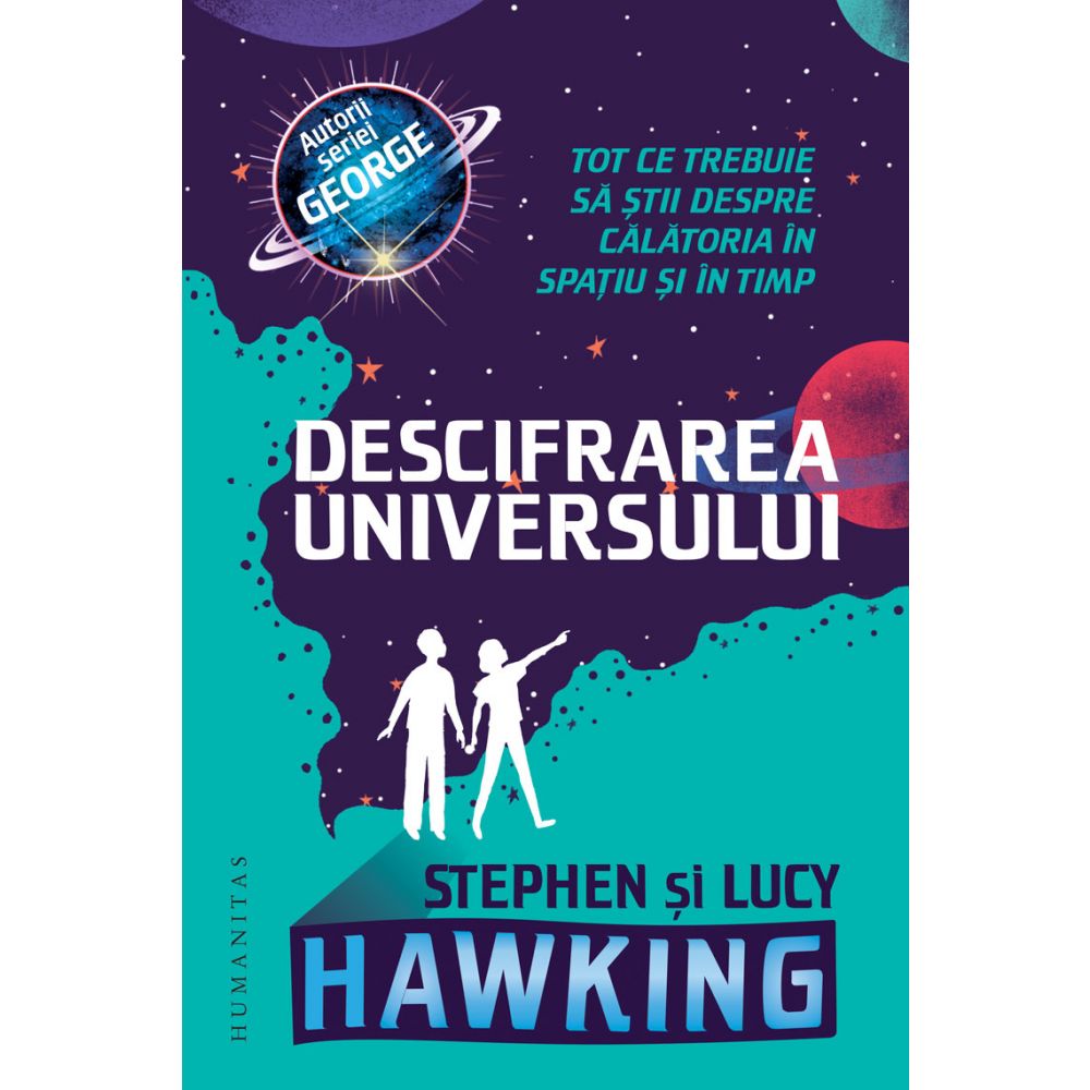Descifrarea universului, Lucy Hawking, Stephen Hawking
