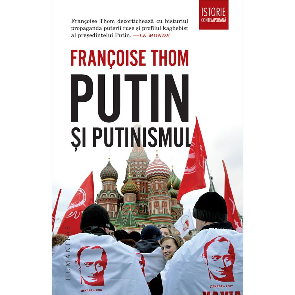 Putin si putinismul, Francoise Thom