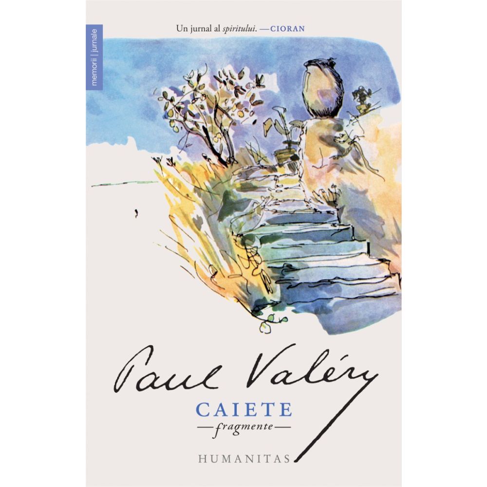 Caiete. Fragmente, Paul Valery