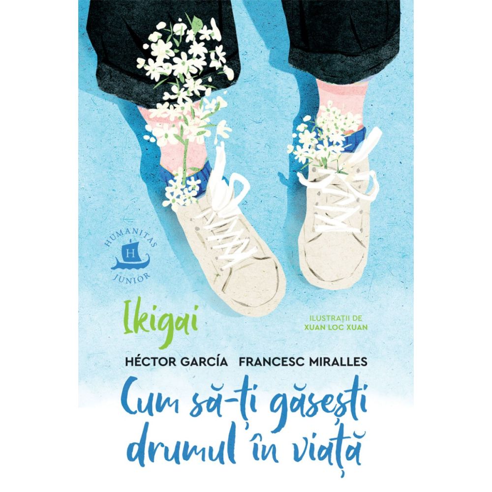 Ikigai, Cum sa-ti gasesti drumul in viata, Hector Garcia, Francesc Miralles