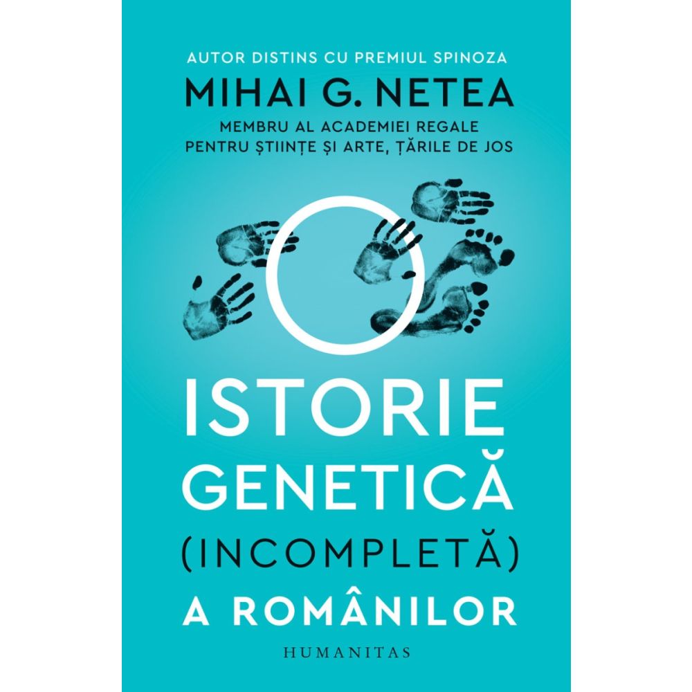 O istorie genetica (incompleta) a romanilor, Mihai Netea