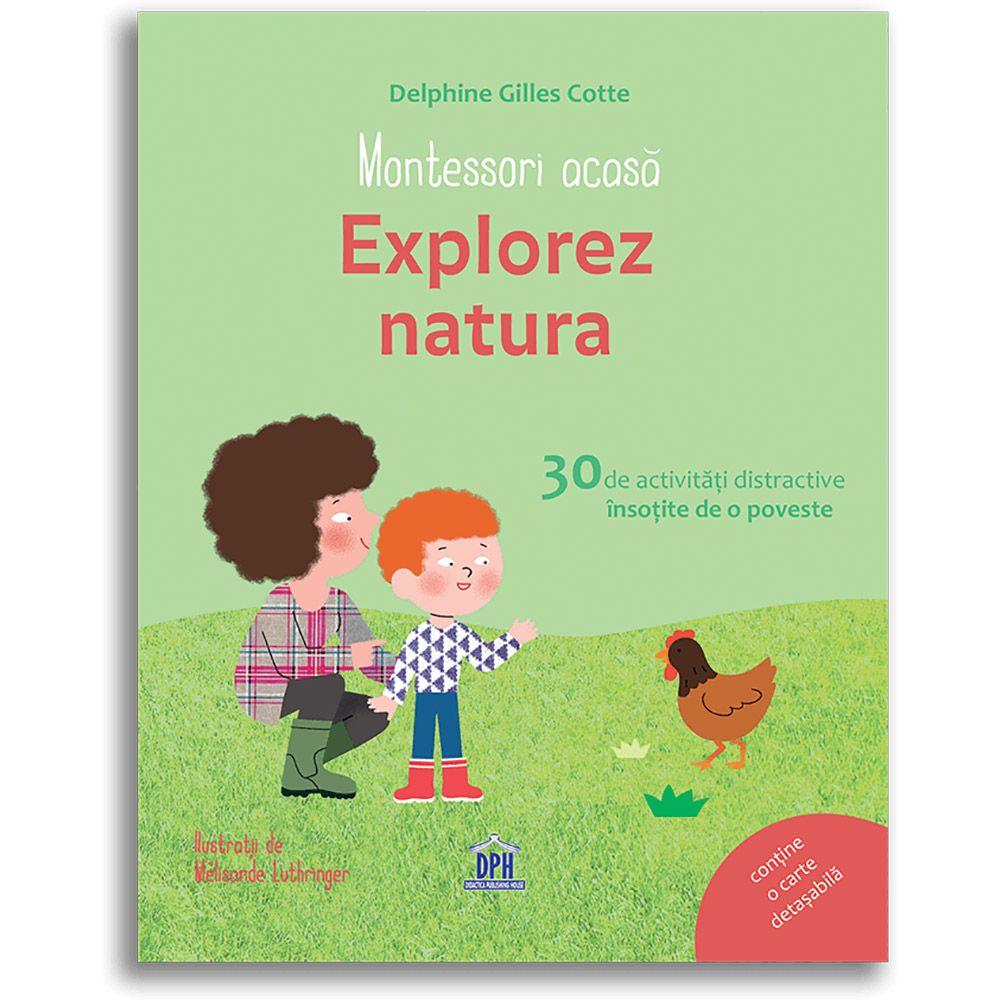 Editura DPH, Montessori acasa: Explorez natura - 30 de activitati distractive insotite de o poveste