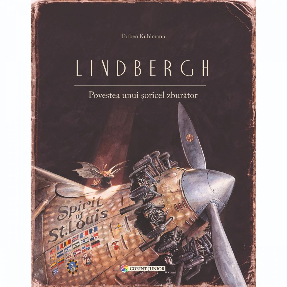 Carte Editura Corint, Lindbergh. Povestea unui soricel zburator, Torben Kuhlmann